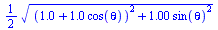 `+`(`*`(`/`(1, 2), `*`(`^`(`+`(`*`(`^`(`+`(1.0, `*`(1.0, `*`(cos(theta)))), 2)), `*`(1.00, `*`(`^`(sin(theta), 2)))), `/`(1, 2)))))